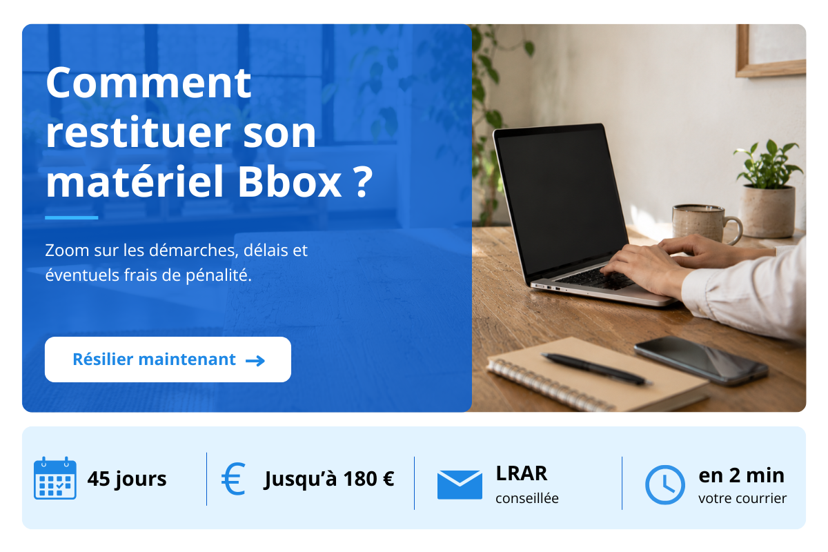 restituer sa Bbox Bouygues Telecom